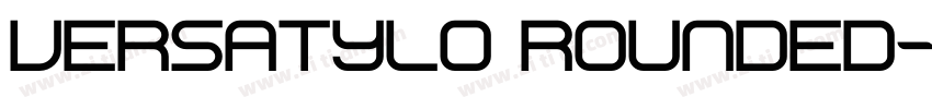 Versatylo Rounded字体转换